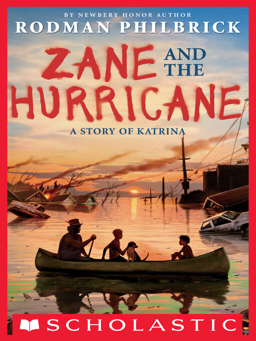 Title details for Zane and the Hurricane by Rodman Philbrick - Available